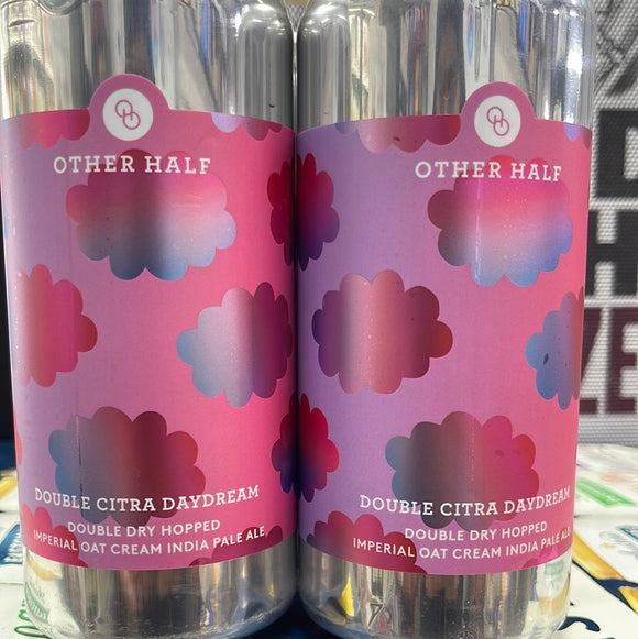 Other Half Double Citra DayDream DDH Imperial Oat Cream IPA 4x16 Oz Can